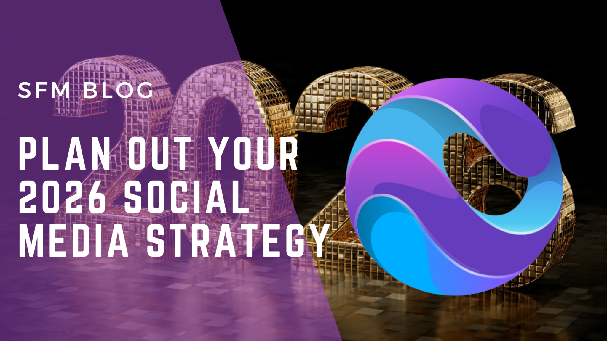 Social Media Strategy 2026 | Social Media Management | SFM | UK